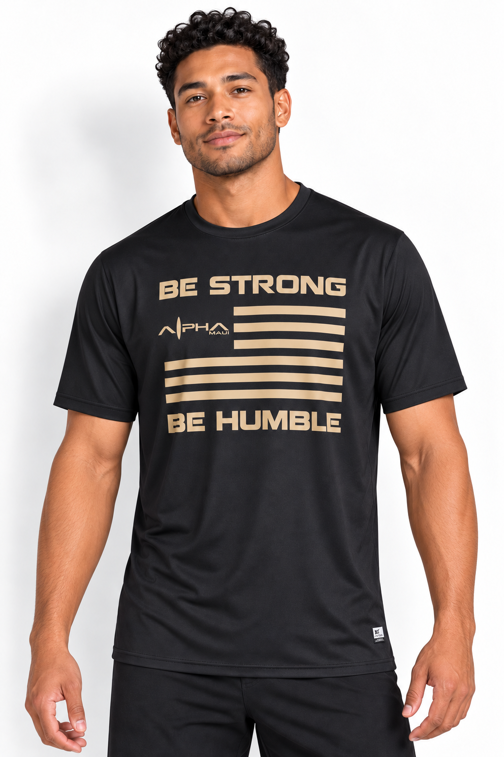 Male Shirt V1 model wearing Alpha Maui Be Strong Be Humble performance tee