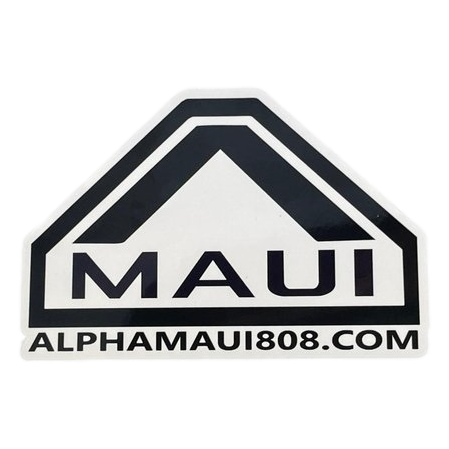 A triangular sticker showcasing a striking white and black design, prominently displays the word "Maui" in large bold letters. Just below, the web address "alphamaui.com" appears in smaller text, capturing the essence of Aloha and Ohana as envisioned by Alpha Maui's "Let The Universe...Do It's Thing.